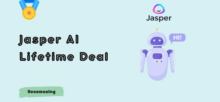 Jasper AI Lifetime Deal- Recomazing