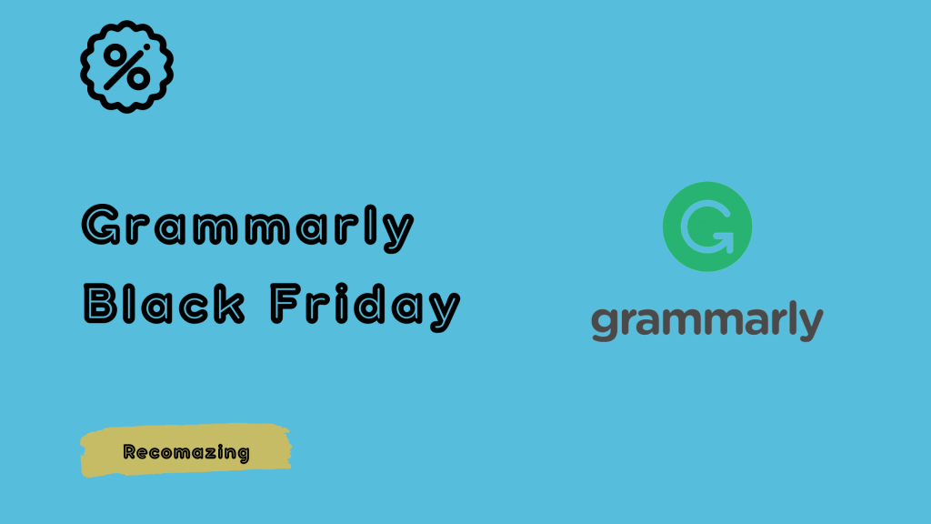 Grammarly Black Friday - Recomazing