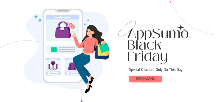 AppSumo Black Friday - Recomazing