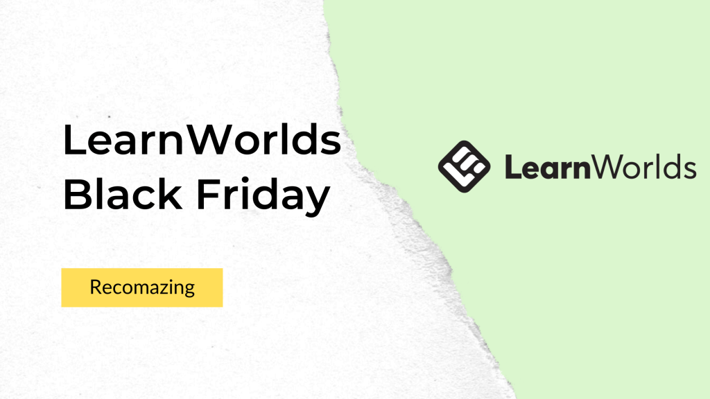 LearnWorlds Black Friday - Recomazing