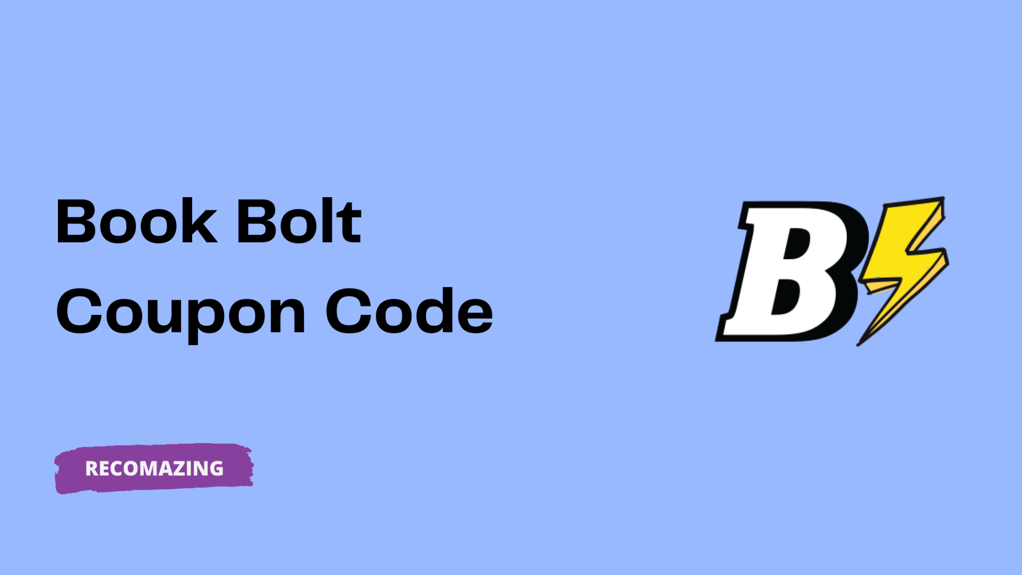Book Bolt Coupon Code 2023 (Exclusive 20 Discount)