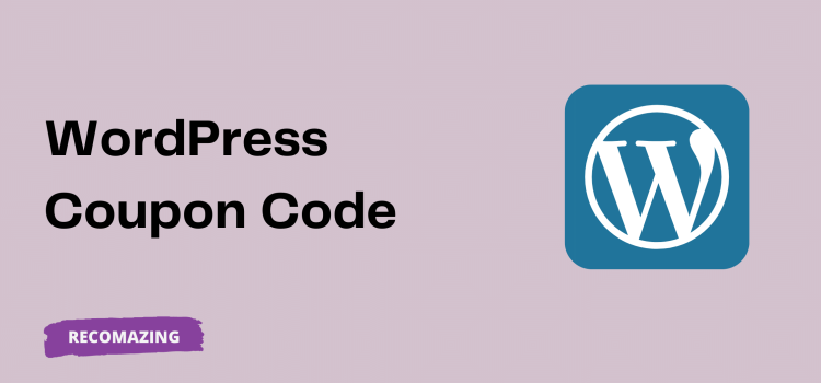 WordPress Coupon Code - Recomazing