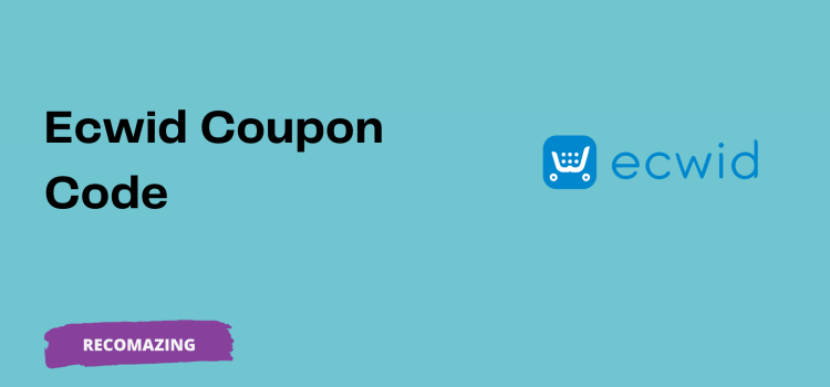 Ecwid Coupon Code - Recomazing