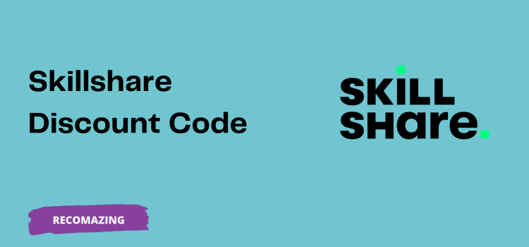 Skillshare Discount Code - Recomazing