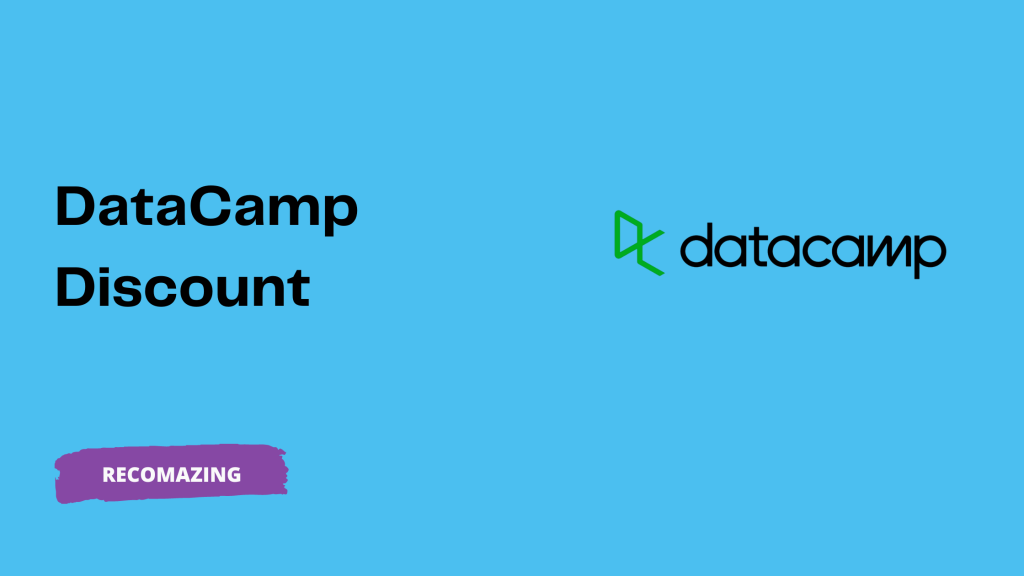 DataCamp Discount - Recomazing