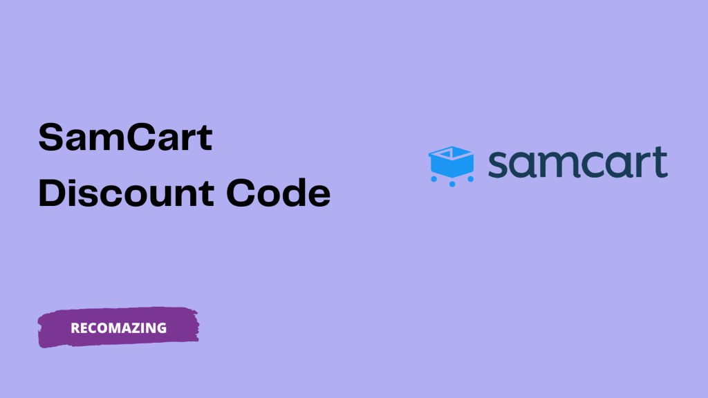 SamCart Discount Code - Recomazing